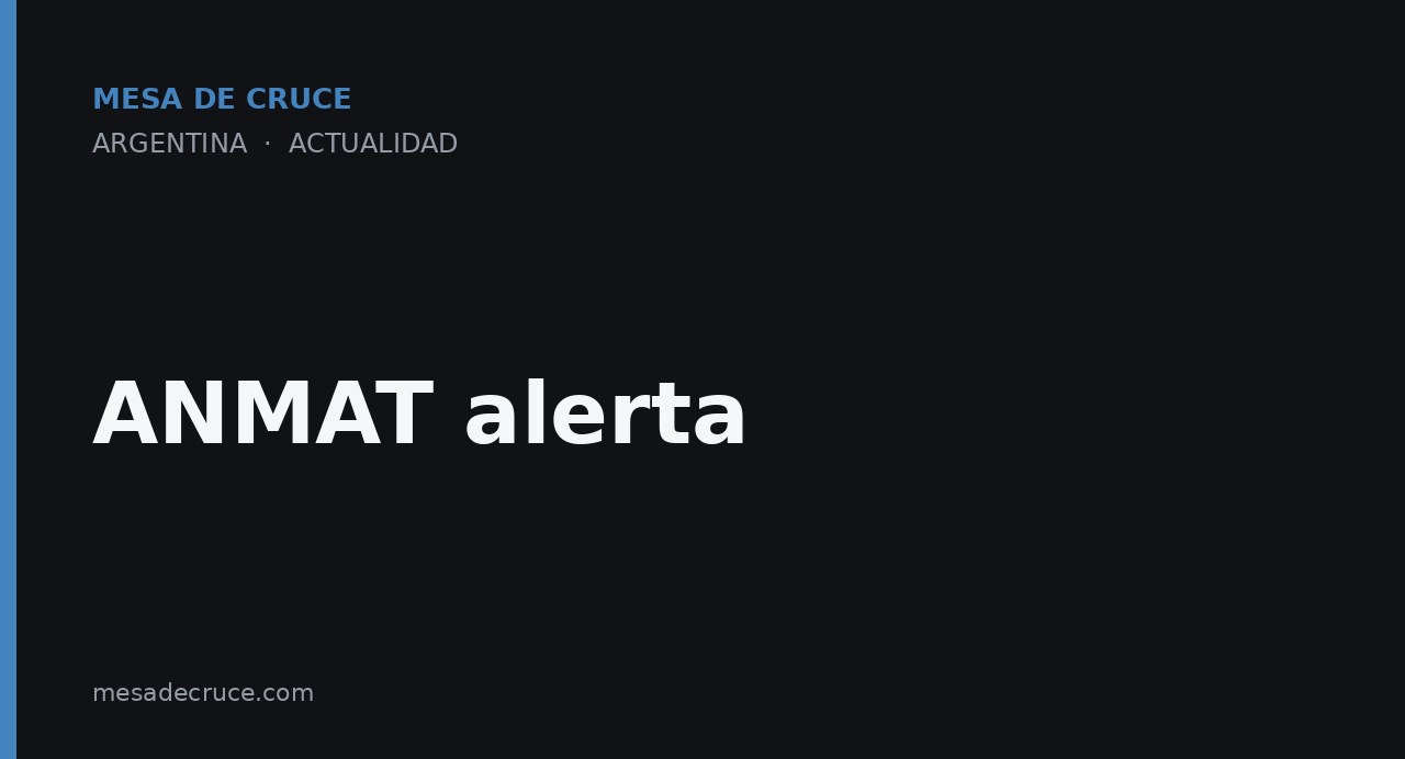 ANMAT alerta