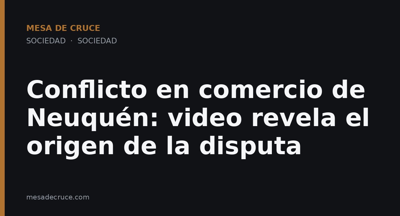 Conflicto en comercio de Neuquén: video revela el origen de la disputa
