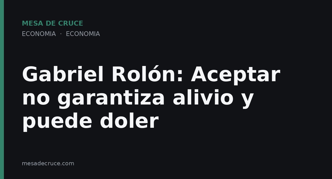 Gabriel Rolón: Aceptar no garantiza alivio y puede doler