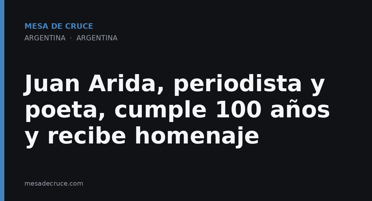Juan Arida, periodista y poeta, cumple 100 años y recibe homenaje