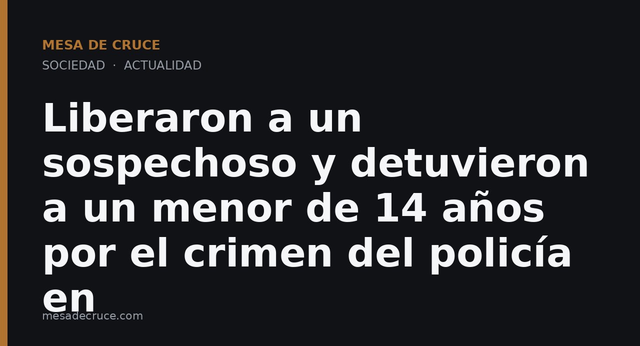 Liberaron a un sospechoso y detuvieron a un menor de 14 años por el crimen del policía en