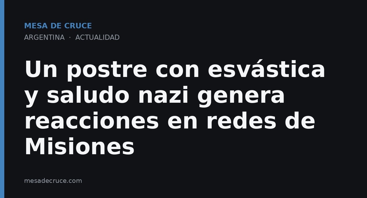 Un postre con esvástica y saludo nazi genera reacciones en redes de Misiones